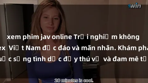 xem phim jav online Trải nghiệm không gian mới lạ với sex  Việt Nam độc đáo và mãn nhãn. Khám phá cuộc sống tình dục đầy thú vị và đam mê tại Việt Nam ngày hôm nay!