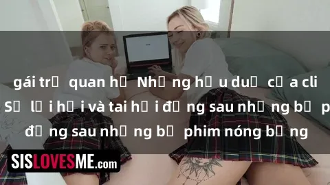 gái trẻ quan hệ Những hậu duệ của clip sex đình đám: Sự lợi hại và tai hại đằng sau những bộ phim nóng bỏng